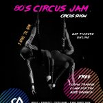 Circus Arts Poster_80s circus jam